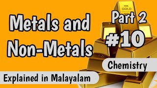 CBSE class 10 Chemistry |# Metals amd Non-Metals | In Malayalam | part 2