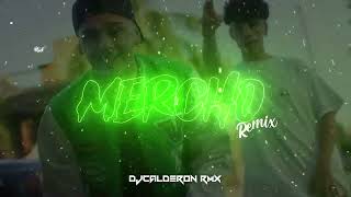 MERCHO (REMIX) - Lil Cake, Migrantes - DJCalderon