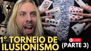 TORNEIO ONLINE DE ILUSIONISMO (Parte 3)