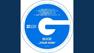 Your Kiss (DJ Christos Dub)