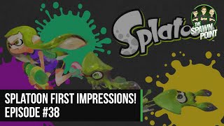 Splatoon First Impressions (Wii U) | The Spawn Point - Ep.38