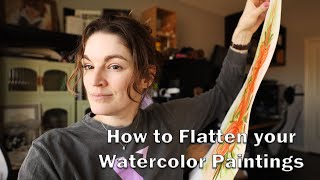 How I FLATTEN my Watercolor Paintings!