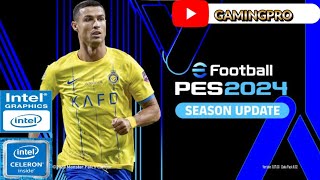 PES 2017 | INTEL CELERON |  N4020 + UHD 600 | 4GB RAM