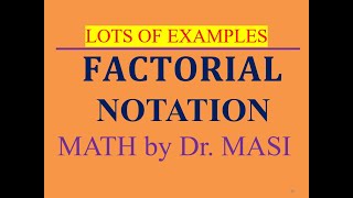 What is Factorial Notation?