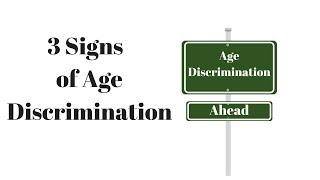 3 Signs of Age Discrimination