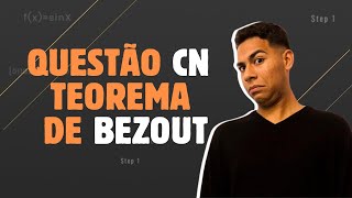 Como você pode usar o teorema de bezout em concursos militares