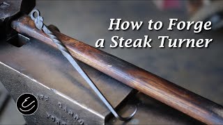 How to Forge a Steak Turner