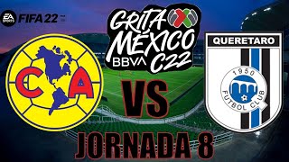 América vs Querétaro Jornada 8 Grita México Clausura 2022. (Simulacion FIFA 22).