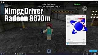 Nimez Driver on Radeon 8670m/Radeon 520 Mobile Play Survival on Area 51 Remake