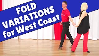 West Coast Swing Fold Variations