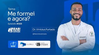 Dr. Vinícius Furtado - REVCAST #23