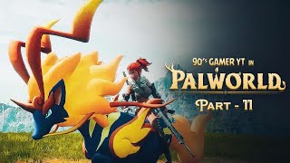 【🔴LIVE】🐱 PALWORLD Gameplay 🐶 [ Part-11 ] [ New Server ]