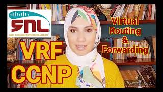 VRF شرح عملي عربي | CCNP ENCOR and ENARSI | Eng. Shahinaz