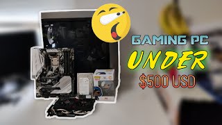 $500 Gaming PC | December 2021