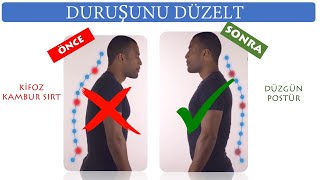 Duruşunu Düzelt ? | Kamburluk (Kifoz) Engellemek için Öneriler