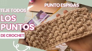 Punto Espigas a crochet // tejiendo a Crochet