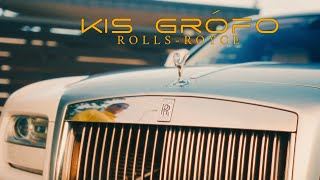 Kis Grófo - Rolls Royce