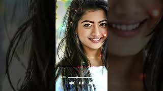 ❤Rashmika Mandanna 🥰Short Photo Video 💝💖💕💓💗❤