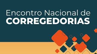 Encontro Nacional de Corregedorias | Érika Lemância Santos Lobo