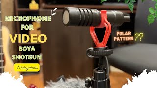 Microphone for Video shoot | BOYA SHOTGUN | Unboxing| Indoor & Outdoor| Malayalam Video