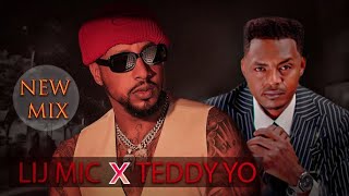 Lij Michael X Teddy YO_ Dj Eyobed Mix 2024