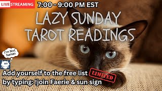 Lazy Sunday Tarot Readings!  Intuitive Energy Reading & Spiritual Guidance