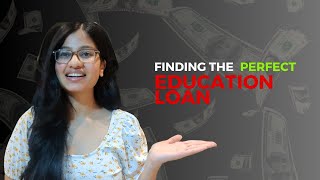 HOW TO COMPARE EDUCATION LOANS || HOW TO MAKE LOAN PROCESS HASSLE FREE || MS IN USA