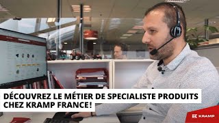 Découvrez le métier de Spécialiste Produits chez Kramp France