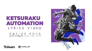 ONE OK ROCK - Ketsuraku Automation (Orchestra ver.) | Lyrics Video | Sub español