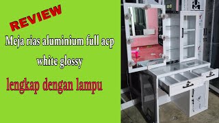 Meja Rias aluminium full acp lengkap dengan lampu