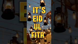 It's Eid ul Fitr ❤️ #shorts #ytshorts #youtube #islam #subscribe #like #comment