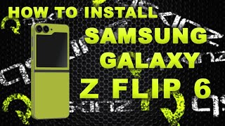 How To Apply Qskinz On Samsung Z Flip 6