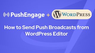 Creating Broadcasts for your WordPress Site