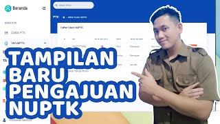 Cara Pengajuan NUPTK Terbaru 2020 | Tampilan Baru Pengusulan NUPTK, Verval PTK