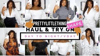 Curvy Girl Friendly Pretty Little Thing Haul & Try On | Day To Night - SHAPE