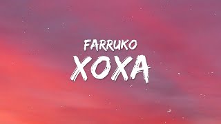 Farruko, El Alfa - XOXA (Letra / Lyrics)  | 25 MIN