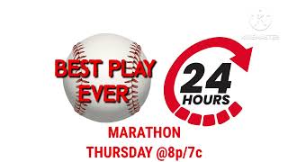 BEST PLAY EVER 24 HOURS MARATHON PROMO #2!