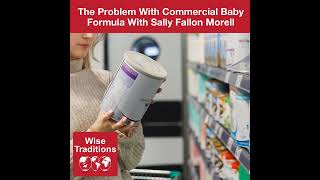 381: The Problem With Commercial Baby Formula