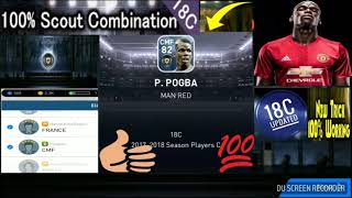 Paul pogba scout combination || latest 18c || cheap! || pes mobile 18