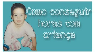 Como conseguir horas com crianças| Au pair