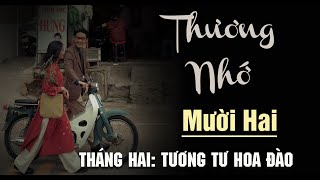 THƯƠNG NHỚ MƯỜI HAI (Tác Giả: VŨ BẰNG) - Tháng Hai: Tương Tư Hoa Đào | Nghe Truyện QuynhHoa Radio