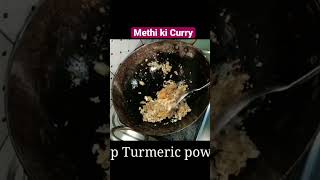 Methi Curry