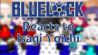 Blue Lock reacts to Isagi Yoichi || Part 2 || Purple_Lover #bluelockreaction #isagiyoichi