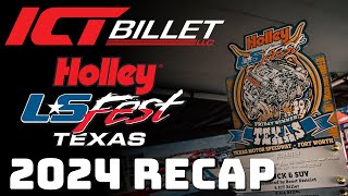 ICT Billet at LS Fest Texas 2024