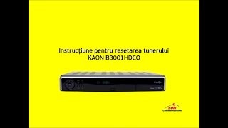 Resetarea tunerului KAON B3001HDCO