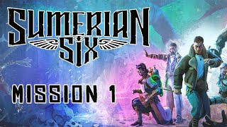 Sumerian Six Walkthrough: Mission 1 [HARD] (No Commentary)