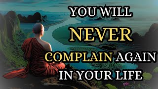 You Will Never Complain Again in Your Life - Just Two Words | A Motivational Zen Story