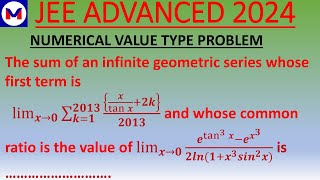 GP,LIMIT & SUMMATION RELATED JEE ADVANCED 2024#advance #jee #jeemains #jeeadvanced #jeemain #jee2024