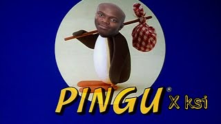 If KSI voiced Pingu...