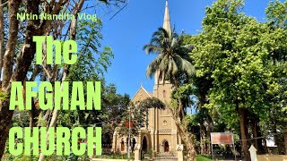 the Afghan Church. Video no 132.